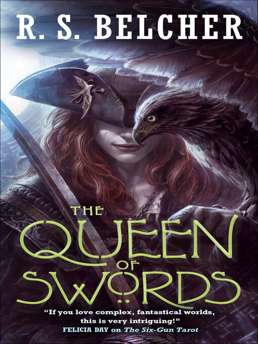 Title details for The Queen of Swords by R. S. Belcher - Available